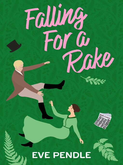 Title details for Falling for a Rake by Eve Pendle - Available